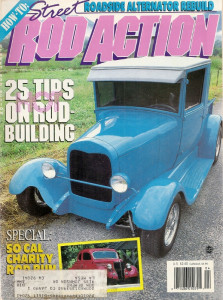 STREET ROD ACTION 1989 APR - HOT ROD BUILD TIPS,'29 FORD HOWDY DOODY DELIVERY